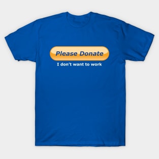 Please Donate T-Shirt